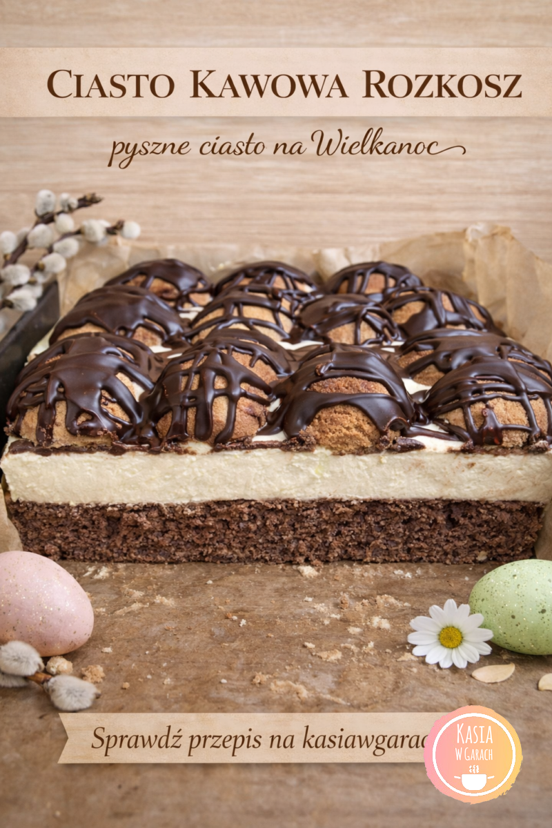 Ciasto Kawowa Rozkosz